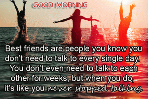 good morning my dear friend quotes