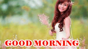 Cute Girls Good morning photo pics In HD Free Download 