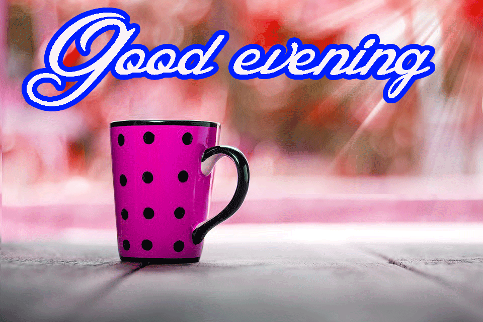782+ Good Evening Coffee Images Cup Download For Friends