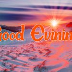 Latest Beautiful Good Evening Images Pics Download