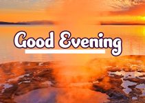 299+ Good Evening Images Free Download For Mobile