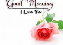 Good Morning Love Iimages For Girlfriend