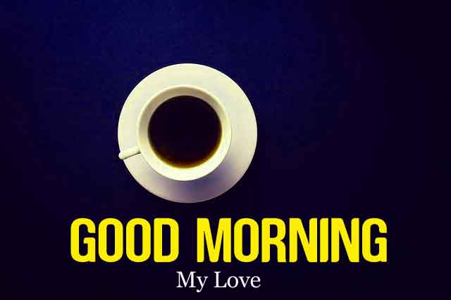 231+ Good Morning Wishes With Images Photo Pictures Download